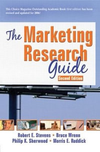 The Marketing Research Guide - Robert E Stevens