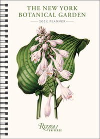 New York Botanical Garden 12-Month 2025 Planner - The New York Botanical Garden