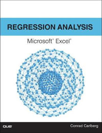 Regression Analysis Microsoft Excel - Conrad Carlberg