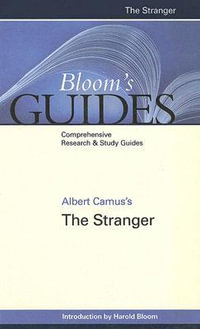 The ""Stranger : Bloom's Guides - Harold Bloom