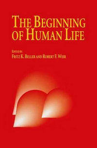 The Beginning of Human Life - Frauke Beller