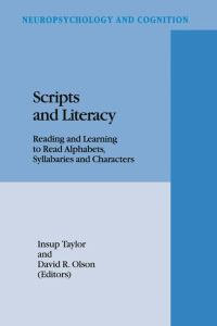 Scripts and Literacy : Reading and Learning to Read Alphabets, Syllabaries and Characters : Developments in International Law - I. Taylor