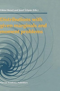 Distributions with Given Marginals and Moment Problems - Viktor Benes