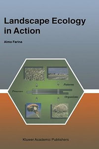 Landscape Ecology in Action - A. Farina