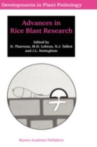 Advances in Rice Blast Research : Proceedings of the 2nd International Rice Blast Conference 4 8 August 1998, Montpellier, France - International Rice Blast Conference