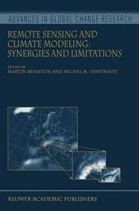 Remote Sensing and Climate Modeling : Synergies and Limitations - Martin Beniston