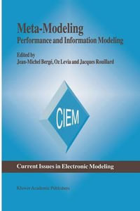 Meta-Modeling : Performance and Information Modeling : Performance and Information Modeling - Jean-Michel BergÃ©