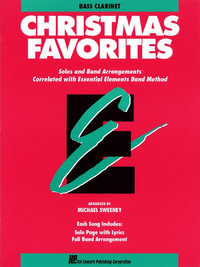 Essential Elements Christmas Favorites : BB Bass Clarinet - Michael Sweeney