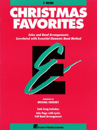 Essential Elements Christmas Favorites : F Horn - Michael Sweeney