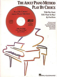 The Adult Piano Method Play by Choice - Accompaniment CD - Fred Kern