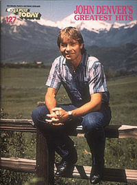 E-Z Play Today 127 : John Denver's Greatest Hits - John Denver