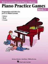 Piano Practice Games - Book 2 Hal Leonard Student Piano Library (Book/Online Audio) : Hal Leonard Student Piano Library - Fred Kern