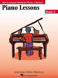 Piano Lessons Book 5 : Hal Leonard Student Piano Library - Fred Kern