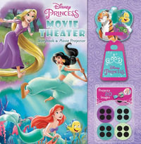 Disney Princess - Movie Theater : Storybook & Movie Projector - Editors of Studio Fun International