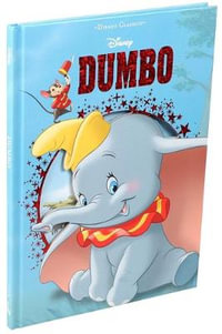 Disney : Dumbo - Editors of Studio Fun International