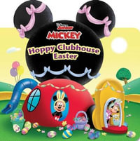 Disney Mickey Mouse Clubhouse : Hoppy Clubhouse Easter - Studio Fun International