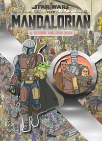 Star Wars the Mandalorian : A Search-And-Find Book - Daniel Wallace