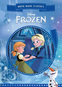 Disney : Frozen - Editors of Studio Fun International