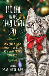 Cat in the Christmas Tree - Callie Smith Ed. Grant