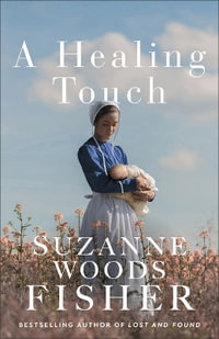 Healing Touch - Suzanne Woods Fisher