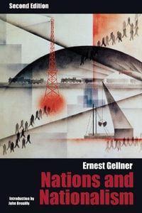 Nations and Nationalism : Second Edition - Ernest Gellner