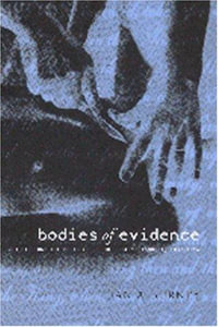 Bodies of Evidence:  : Medicine and the Politics of the English Inquest, 1830-1926 - Ian Burney