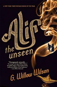 Alif the Unseen - G Willow Wilson