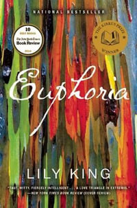 Euphoria - Lily King