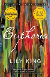 Euphoria - Lily King