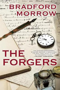 The Forgers - Bradford Morrow