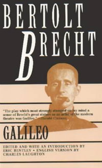 Galileo : Brecht, Bertolt - Bertolt Brecht