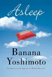 Asleep - Banana Yoshimoto