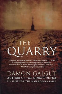 The Quarry - Damon Galgut