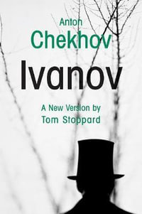 Ivanov - Anton Chekhov