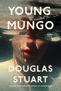 Young Mungo - Douglas Stuart