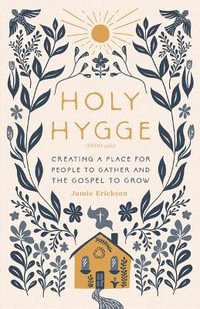 Holy Hygge - Jamie Erickson