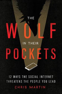 Wolf in Their Pockets, The - Chris Martin