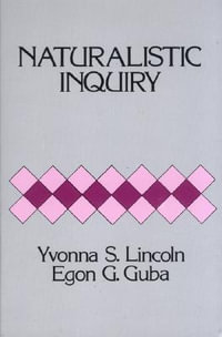 Naturalistic Inquiry - Dr. Yvonna S. Lincoln