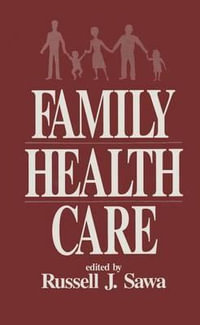 Family Health Care - Russell J. Sawa