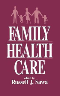 Family Health Care - Russell J. Sawa