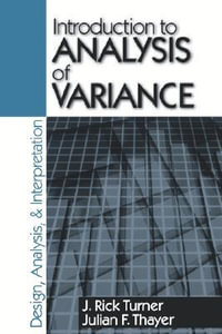 Introduction to Analysis of Variance : Design, Analyis & Interpretation - J. Rick Turner