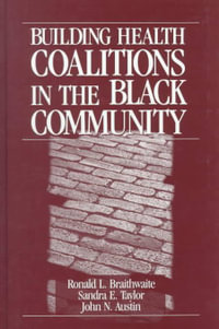 Building Health Coalitions in the Black Community - Ronald L. Braithwaite