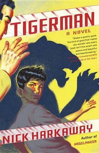 Tigerman : Vintage Contemporaries - Nick Harkaway