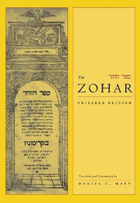 The Zohar : Pritzker Edition, Volume One - Daniel C. Matt