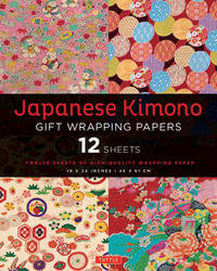 Japanese Kimono : Gift Wrapping Papers : Twelve Sheets of High-Quality Wrapping Paper - Tuttle Studio