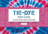 Tie-Dye, 16 Note Cards : 16 Different Blank Cards with 17 Patterned Envelopes - Tuttle Publishing