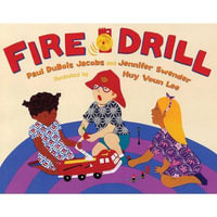 Fire Drill - Paul DuBois Jacobs