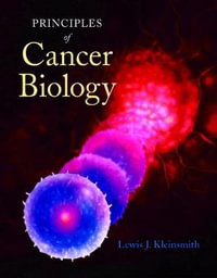 Principles of Cancer Biology - Lewis Kleinsmith