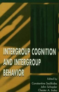 Intergroup Cognition and Intergroup Behavior : Applied Social Research - Constantine Sedikides