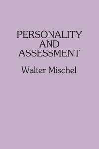 Personality and Assessment - Walter Mischel